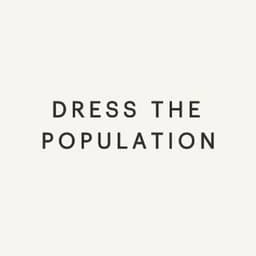 – Dress the Population