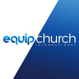 Equip Church Intl.