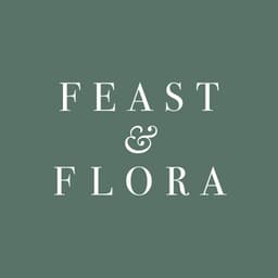 Feast & Flora