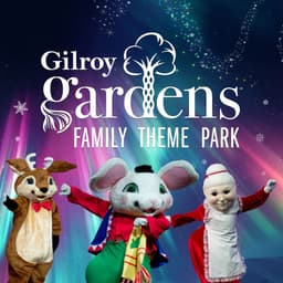 Gilroy Gardens