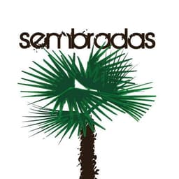 Sembradas